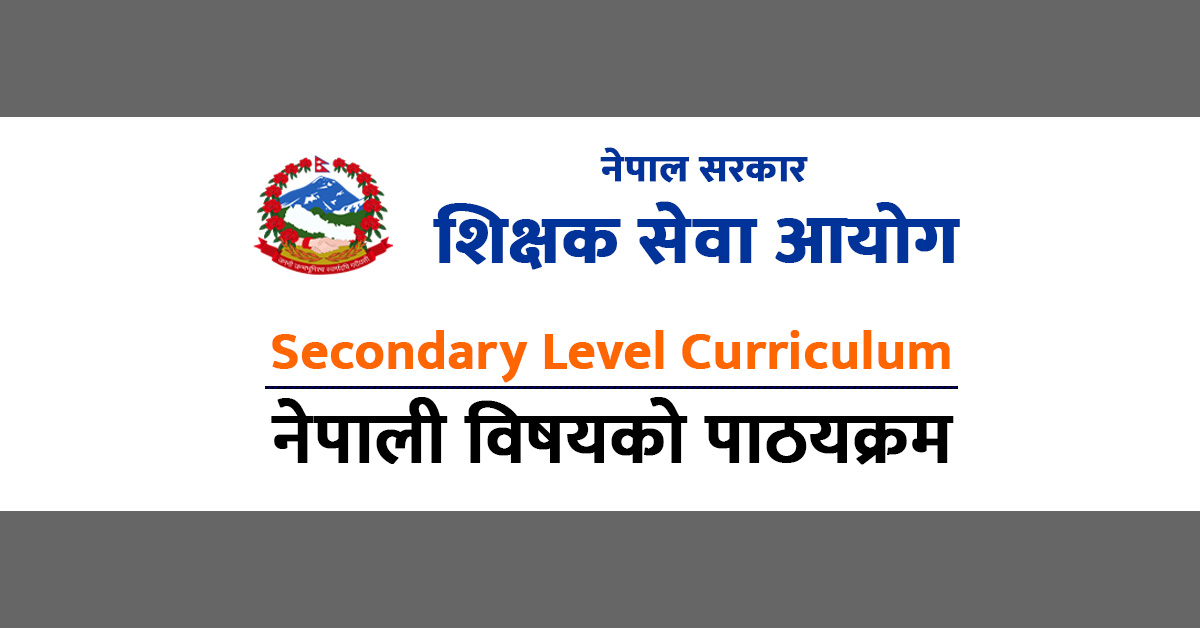 Shikshak Sewa Aayog Secondary Level Nepali Subject Exam Syllabus
