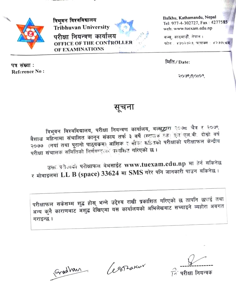 Tribhuvan University has published the results of the 3 year LLB Second year 2077 examination.