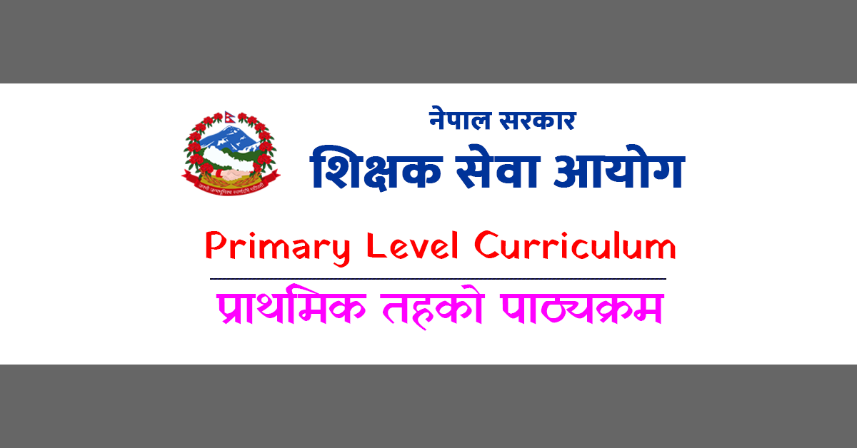 Shikshak Sewa Aayog Primary Level Curriculum